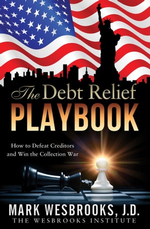 The Debt Relief Playbook