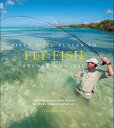 Fifty More Places to Fly Fish Before You Die Fly-Fishing Experts Share More of t...