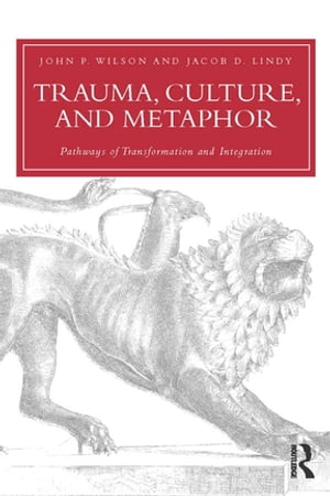 Trauma, Culture, and Metaphor