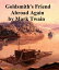 Goldsmith's Friend Abroad AgainŻҽҡ[ Mark Twain ]