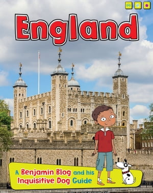 England A Benjamin Blog and His Inquisitive Dog Guide【電子書籍】[ Anita Ganeri ]