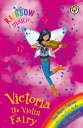 Victoria the Violin Fairy The Music Fairies Book 6【電子書籍】 Daisy Meadows