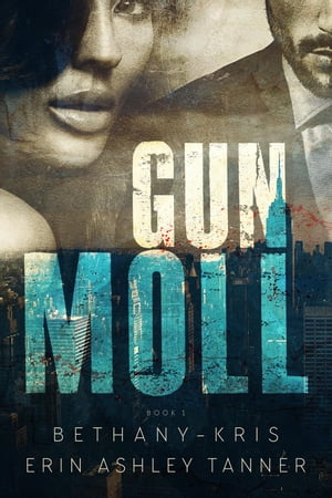 Gun Moll