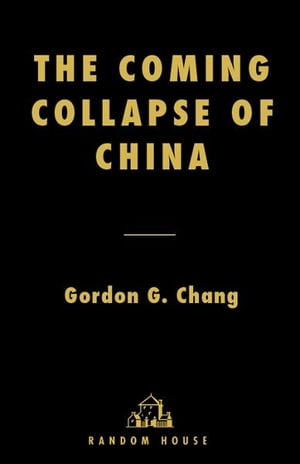 The Coming Collapse of China