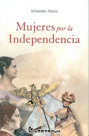 Mujeres por la independencia