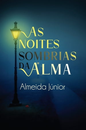 As Noites Sombrias da Alma