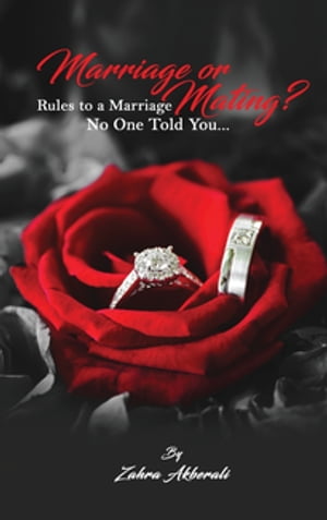 Marriage or Mating? Rules to a Marriage No One Told You