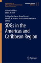 SDGs in the Americas and Caribbean Region【電子書籍】