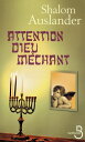 ŷKoboŻҽҥȥ㤨Attention dieu m?chantŻҽҡ[ Shalom Auslander ]פβǤʤ1,540ߤˤʤޤ