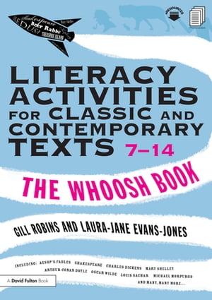 Literacy Activities for Classic and Contemporary Texts 7-14