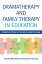 Dramatherapy and Family Therapy in Education