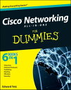 Cisco Networking All-in-One For Dummies【電子書籍】 Edward Tetz