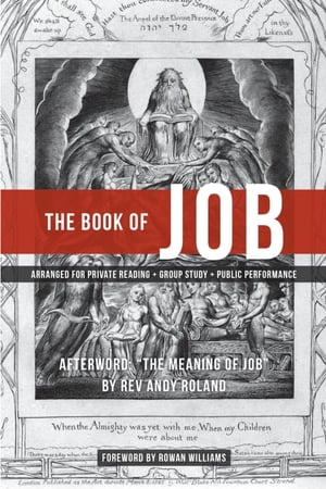 The Book of Job Arranged for Public Performance (Second Edition)【電子書籍】[ Bishop Rowan Williams ]