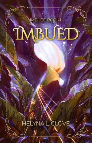Imbued Imbued, #1【電子書籍】[ Helyna L. Clove ]