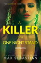 ŷKoboŻҽҥȥ㤨A Killer of a One Night Stand: Episode 6 A Killer of a One Night Stand, #6Żҽҡ[ Max Sebastian ]פβǤʤ350ߤˤʤޤ