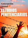 Estudios penitenciarios