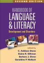 Handbook of Language and Literacy Development and Disorders【電子書籍】