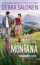 Meet Me in Montana【電子書籍】 Debra Salonen