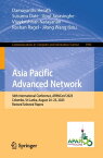 Asia Pacific Advanced Network 56th International Conference, APANConf 2023, Colombo, Sri Lanka, August 24?25, 2023, Revised Selected Papers【電子書籍】