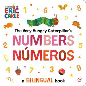 ŷKoboŻҽҥȥ㤨The Very Hungry Caterpillar's Numbers / N?meros A Bilingual BookŻҽҡ[ Eric Carle ]פβǤʤ759ߤˤʤޤ