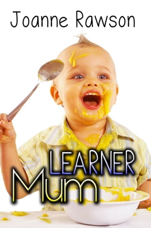Learner MumŻҽҡ[ Joanne Rawson ]