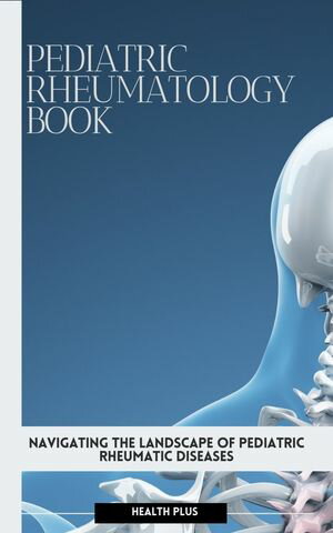 PEDIATRIC RHEUMATOLOGY BOOK