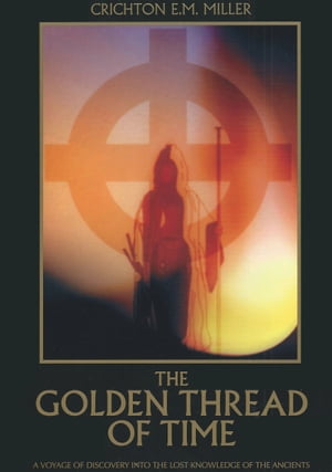 The Golden Thread of Time