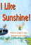 I Like Sunshine!Żҽҡ[ Joseph O'Day ]