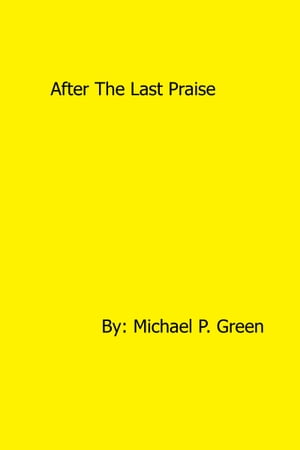 After The Last Praise