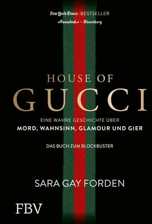 House of Gucci Eine wahre Geschichte ?ber Mord, 