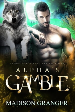 Alpha's Gamble