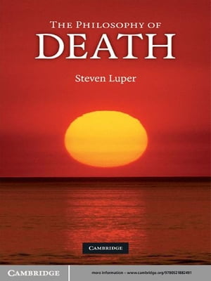 The Philosophy of Death