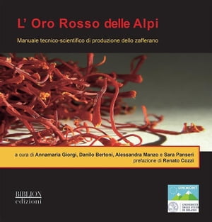 L'Oro Rosso delle Alpi