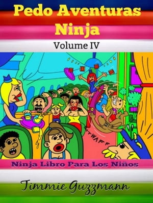 Pedo Aventuras Ninja: Ninja libro para los ni?os: Pedo libro Ninja pedos Skateboard - Volumen 4..