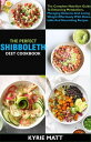 ŷKoboŻҽҥȥ㤨The Perfect Shibboleth Diet Cookbook; The Complete Nutrition Guide To Enhancing Metabolism, Managing Diabetes And Losing Weight Effortlessly With Delectable And Nourishing RecipesŻҽҡ[ Kyrie Matt ]פβǤʤ350ߤˤʤޤ