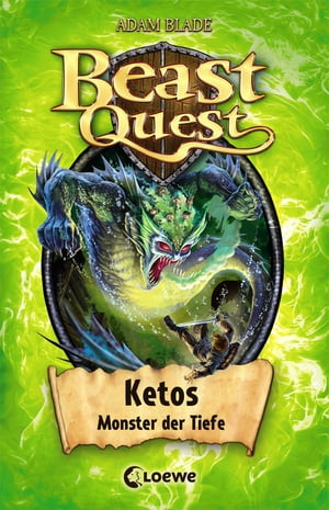 ŷKoboŻҽҥȥ㤨Beast Quest (Band 53 - Ketos, Monster der Tiefe Grandioses Abenteuerbuch f?r Kinder ab 8 JahreŻҽҡ[ Adam Blade ]פβǤʤ1,500ߤˤʤޤ