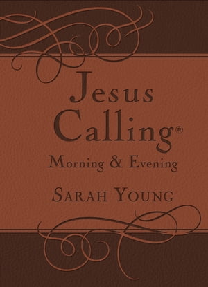 Jesus Calling Morning and Evening, with Scripture References