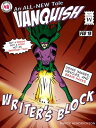 Vanquish Writer's Block! Writing Skills, #2【電子書籍】[ Nancy Hendrickson ]