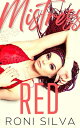 Mistress Red【電子書籍】 Roni Silva