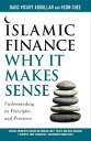 Islamic Finance Understanding its Principles and Practices【電子書籍】 Daud Vicary and Keon Chee