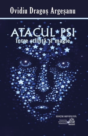 Atacul PSI intre stiinta si magie