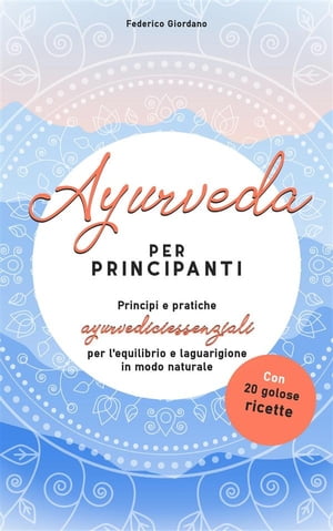 Ayurveda per principianti