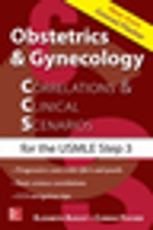 Obstetrics & Gynecology Correlations and Clinical Scenarios