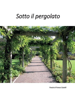 Sotto il pergolato