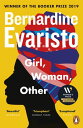 Girl, Woman, Other WINNER OF THE BOOKER PRIZE 2019【電子書籍】 Bernardine Evaristo