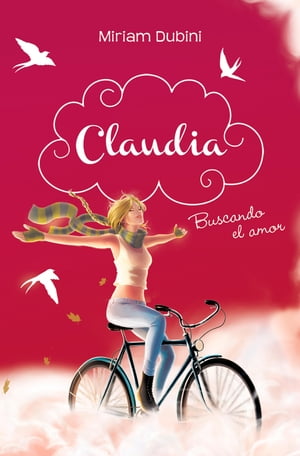 Buscando el amor (Serie Claudia 2)【電子書籍】[ Miriam Dubini ]