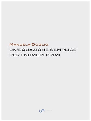 Un'equazione semplice per i numeri Primi