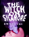 The Witch on Sycamore