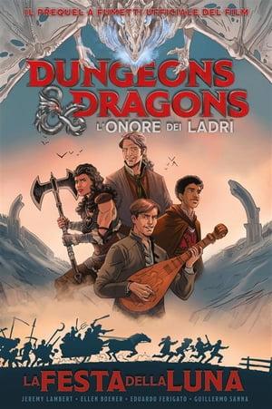 Dungeons & Dragons – L’onore dei ladri: La festa della Luna