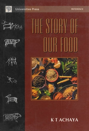 The Story of Our Food